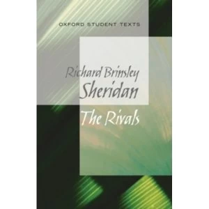 Image of Oxford Student Texts: Sheridan: The Rivals by Richard Sheridan (Paperback, 2012)