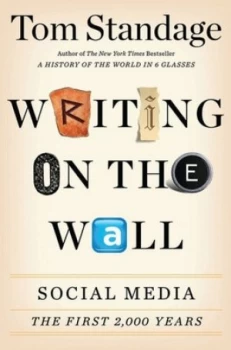 Image of Writing on the Wall by Tom Standage Hardback