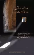 Image of for love of the real a story of lifes mystical secret