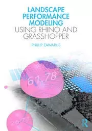 Image of Landscape Performance Modeling Using Rhino and Grasshopper