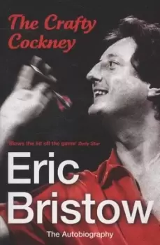 Image of The Crafty Cockney - Eric Bristow - Paperback - Used