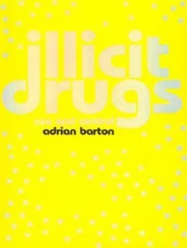 Image of Illicit Drugs by Adrian Barton Book