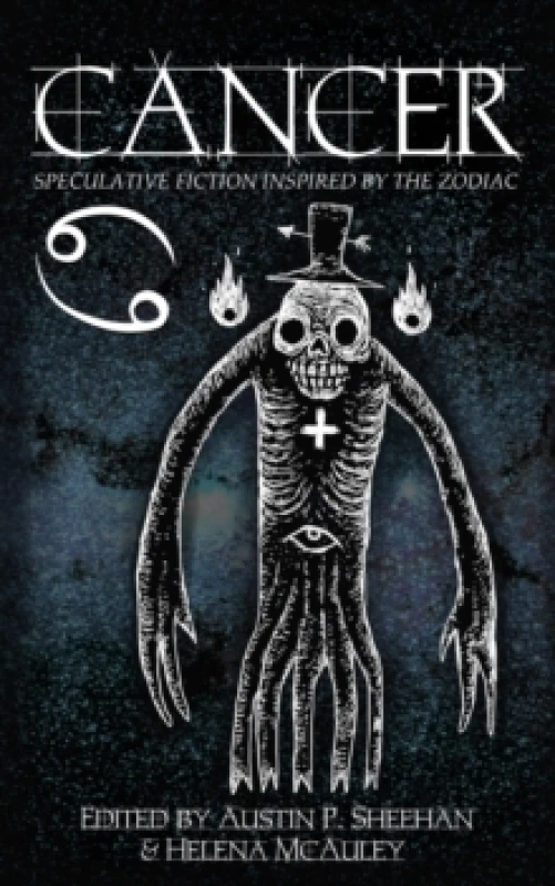 Image of Cancer : Speculative Fiction Inspired by the Zodiac Paperback / softback
