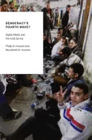 Image of democracys fourth wave digital media and the arab spring