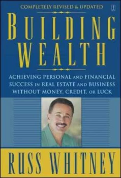 Image of Building Wealth by Russ Whitney Book