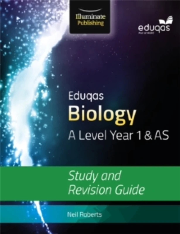 Image of Eduqas Biology a Level Year 1 and As Study and Revision Guide by Neil Roberts Paperback