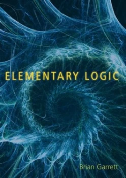 Image of Elementary Logic by Brian Garrett Book