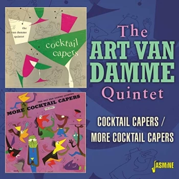 Image of The Art Van Damme Quintet - Cocktail Capers/More Cocktail Capers CD