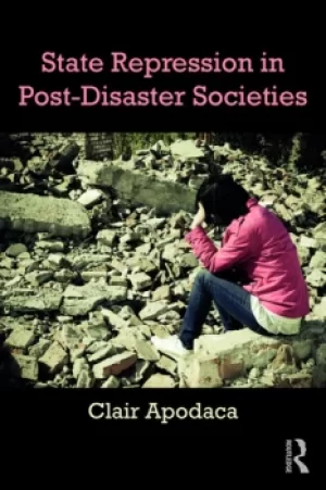 Image of State Repression in Post-Disaster Societies