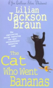 Image of The Cat Who Went Bananas by Lilian Jackson Braun Paperback