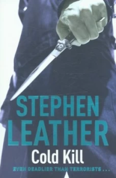 Image of Cold Kill by Stephen Leather Paperback