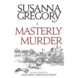 Image of A Masterly Murder : The Sixth Chronicle of Matthew Bartholomew