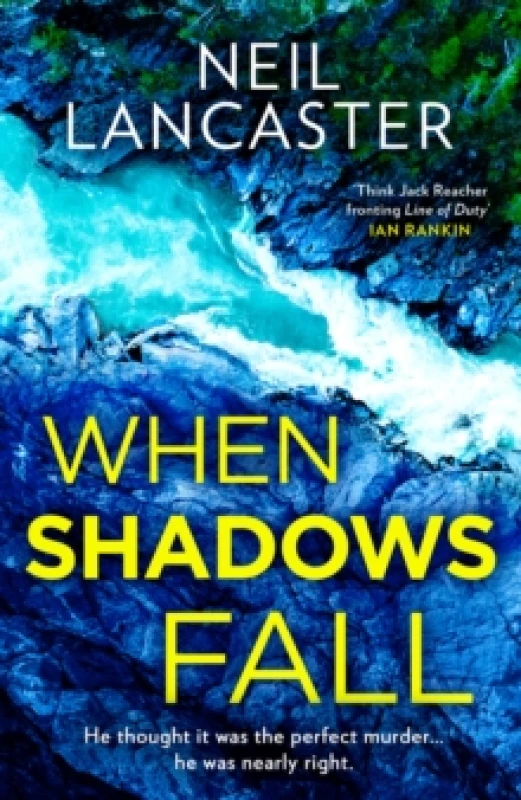 Image of When Shadows Fall. Hardback. By Neil Lancaster Books