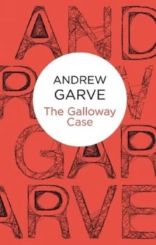 Image of The Galloway Case by Andrew Garve