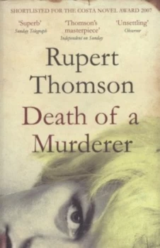 Image of Death of a Murderer by Rupert Thomson Paperback