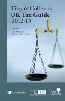 Image of Tiley and Collisons UK Tax Guide 2012-13 by Keith Gordon Book