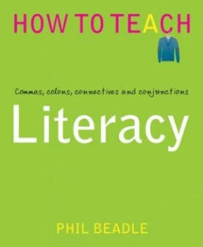 Image of Literacy by Phil Beadle Paperback