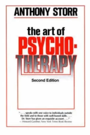 Image of The art of psychotherapy by Anthony Storr