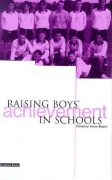 Image of Raising Boys Achievement in Schools by Kevan Bleach Book