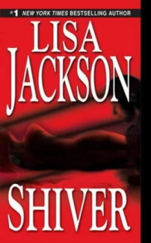 Image of Shiver by Lisa Jackson Book
