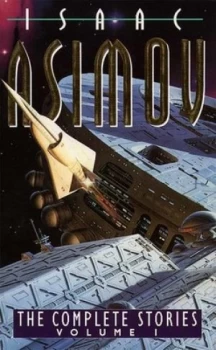 Image of The Complete Stories. Vol. 1 by Isaac Asimov Paperback