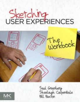 Image of Sketching User Experiences by Saul Greenberg Book