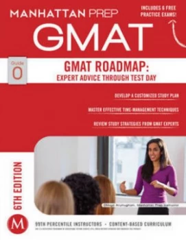 Image of Gmat Roadmap Expert Advice through Test Day by Manhattan Prep Paperback