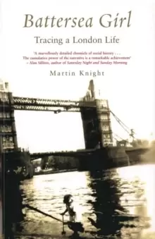 Image of Battersea Girl : Tracing a London Life