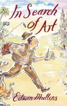 Image of In search of art by Edwin Mullins