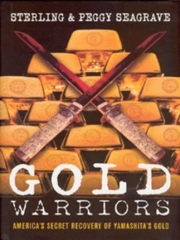 Image of Gold Warriors by Peggy Seagrave Hardback