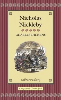 Image of The Life and Adventures of Nicholas Nickleby by Charles Dickens Hardback