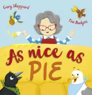 Image of As nice as pie by Gary Sheppard