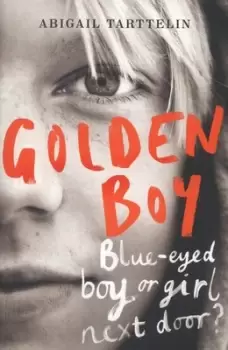 Image of Golden boy by Abigail Tarttelin