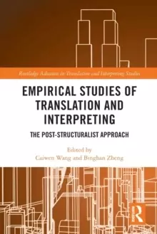 Image of Empirical Studies of Translation and Interpreting : The Post-Structuralist Approach