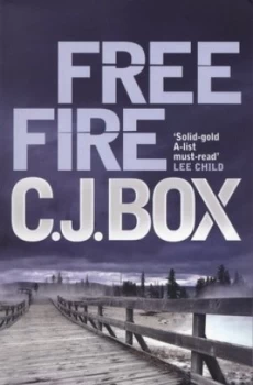 Image of Free Fire by C. J. Box Paperback