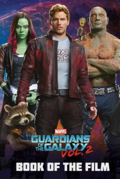 Image of Marvel Guardians of the Galaxy Vol. 2 Book of the Film by Parragon Books Ltd Book