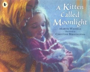 Image of A Kitten Called Moonlight by Martin Waddell Paperback