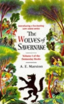 Image of The Wolves of Savernake by A E Marston Paperback
