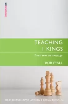 Image of Teaching 1 Kings : From Text to Message