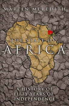 Image of The State of Africa by Martin Meredith Hardback