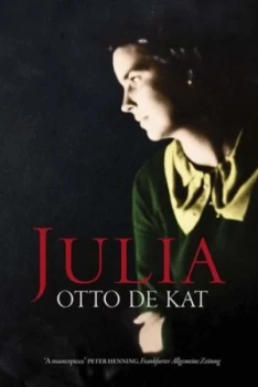 Image of Julia by Otto De Kat Hardback