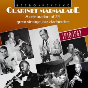 image of Clarinet Marmalde A Celebration of 24 Great Vintage Jazz Clarinettists 1918-1962 by Various Artists CD Album