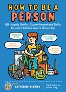 Image of how to be a person 65 hugely useful super important skills to learn before