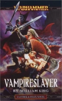 Image of Vampireslayer by William King Book