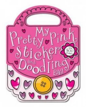 Image of My Pretty Pink Sticker and Doodling Bag by Chris Scollen Book