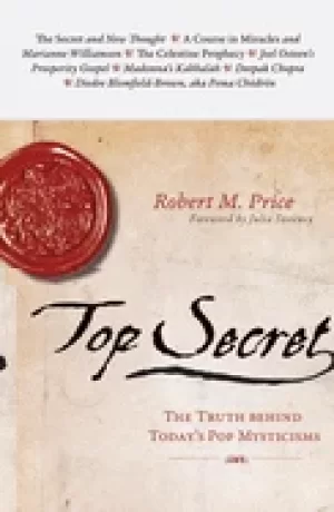 Image of top secret the truth behind todays pop mysticisms