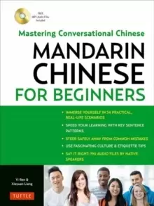 Image of Mandarin Chinese for Beginners : Mastering Conversational Chinese Fully Romanized and Free Online Audio