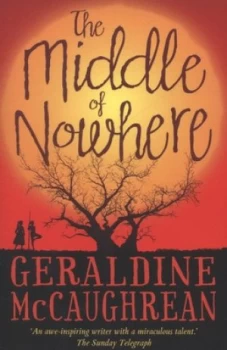 Image of The Middle of Nowhere by Geraldine Mccaughrean Paperback