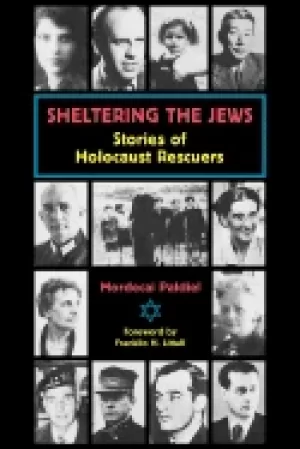 Image of sheltering the jews stories of holocaust rescuers