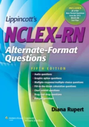 Image of Lippincotts NCLEX-RNr alternate-format questions by Diana L. Rupert